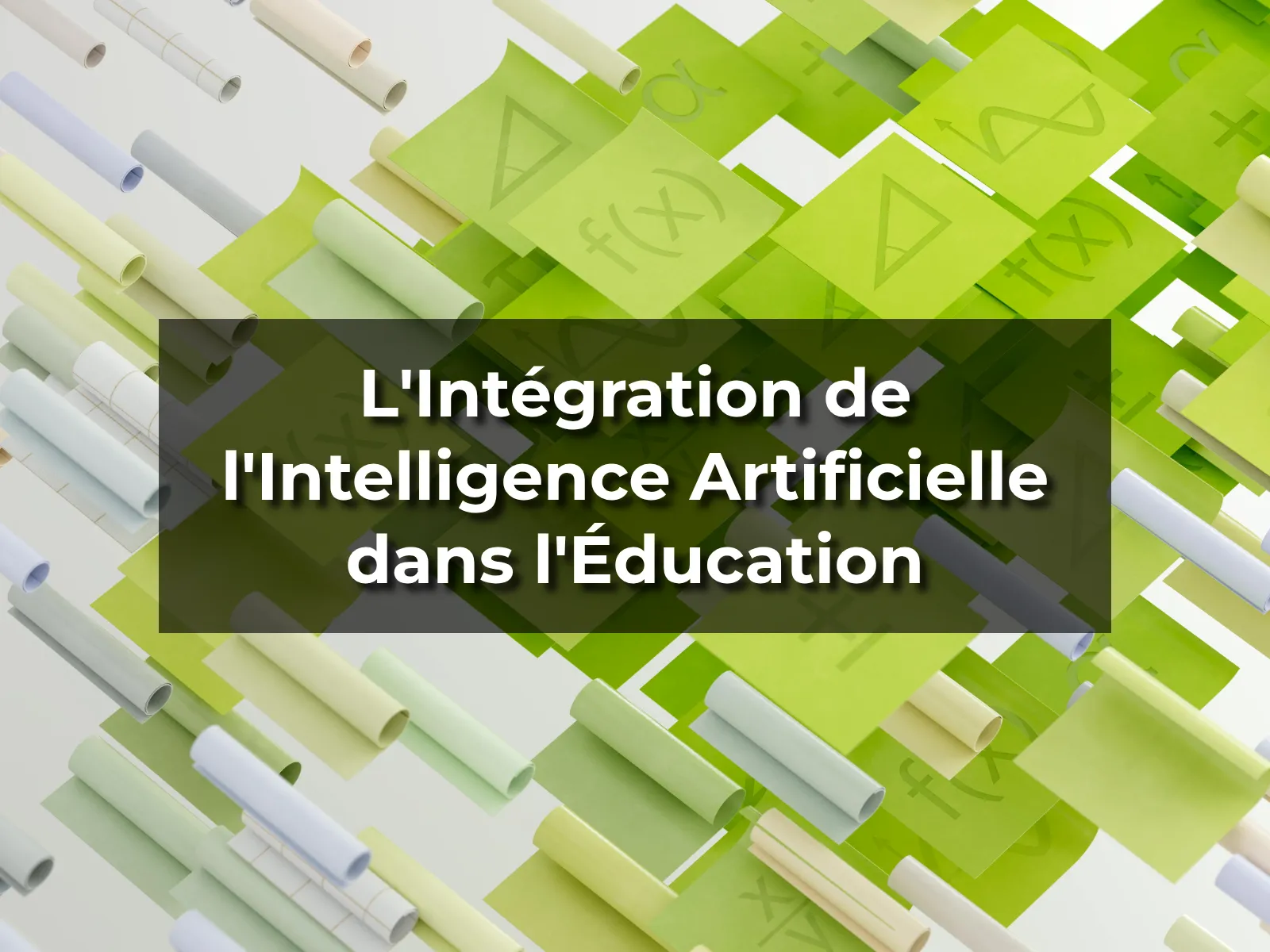 L'Intégration de l'Intelligence Artificielle dans l'Éducation