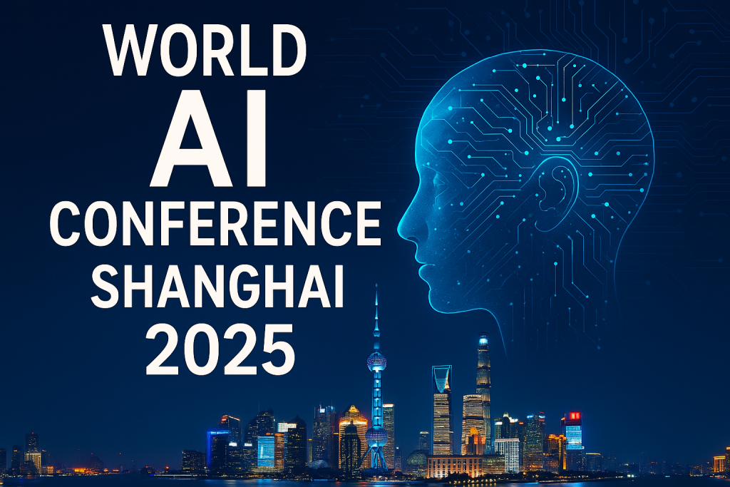 World AI Conference Shanghai 2025 : Ce que la nouvelle vitrine technologique chinoise change (vraiment) pour l'écosystème mondial de l'IA