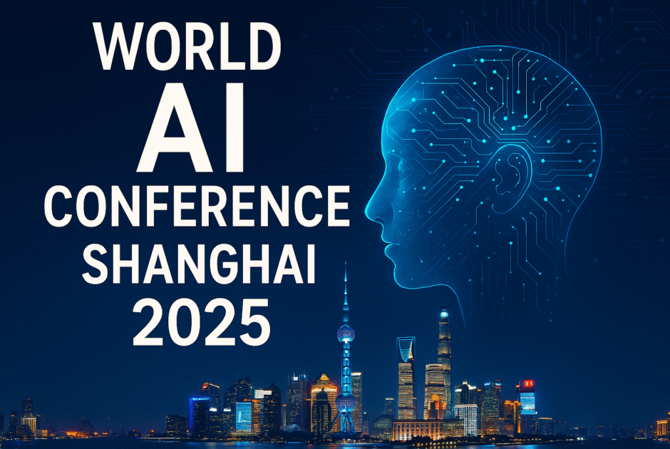 World AI Conference Shanghai 2025 : Ce que la nouvelle vitrine technologique chinoise change (vraiment) pour l'écosystème mondial de l'IA